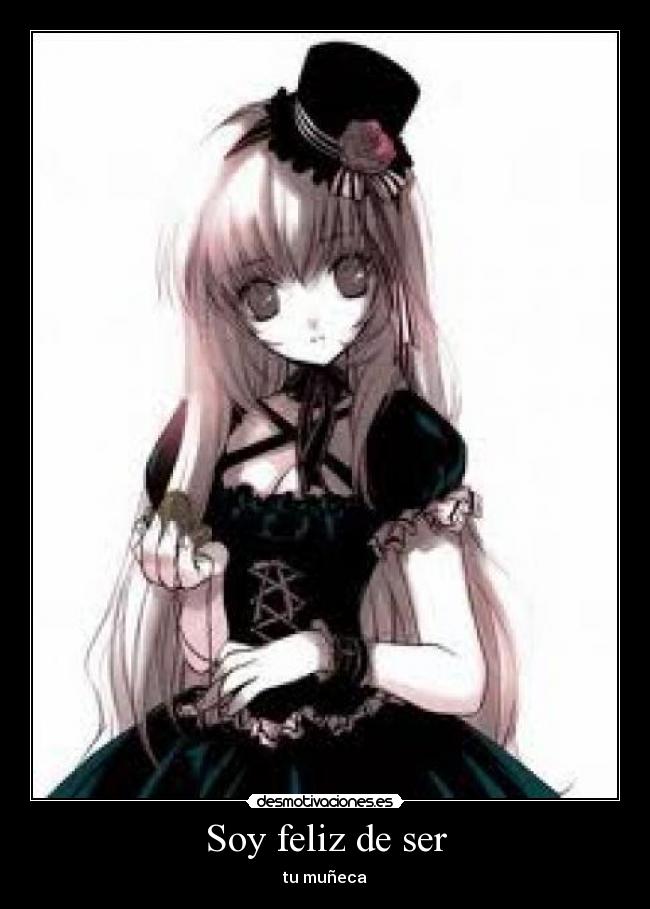 Soy feliz de ser - tu muñeca