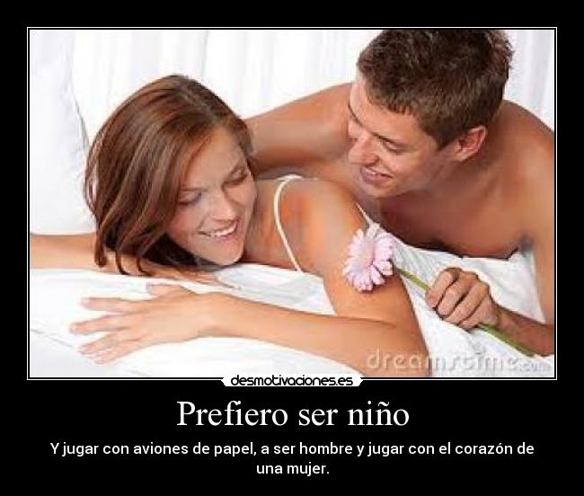Prefiero ser niño - 