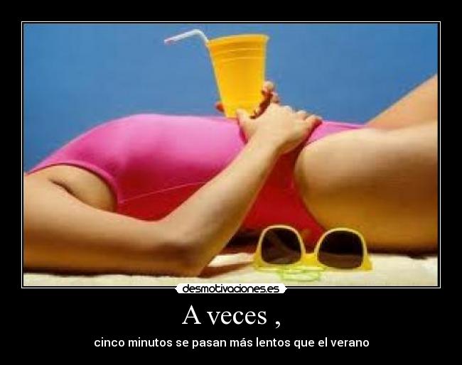 A veces , - 