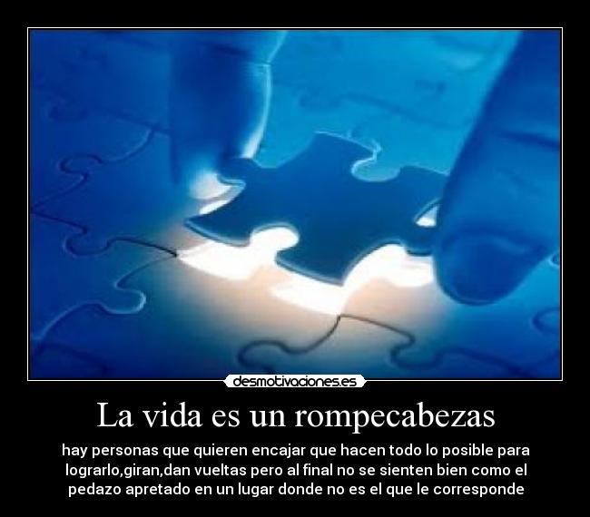 La vida es un rompecabezas -