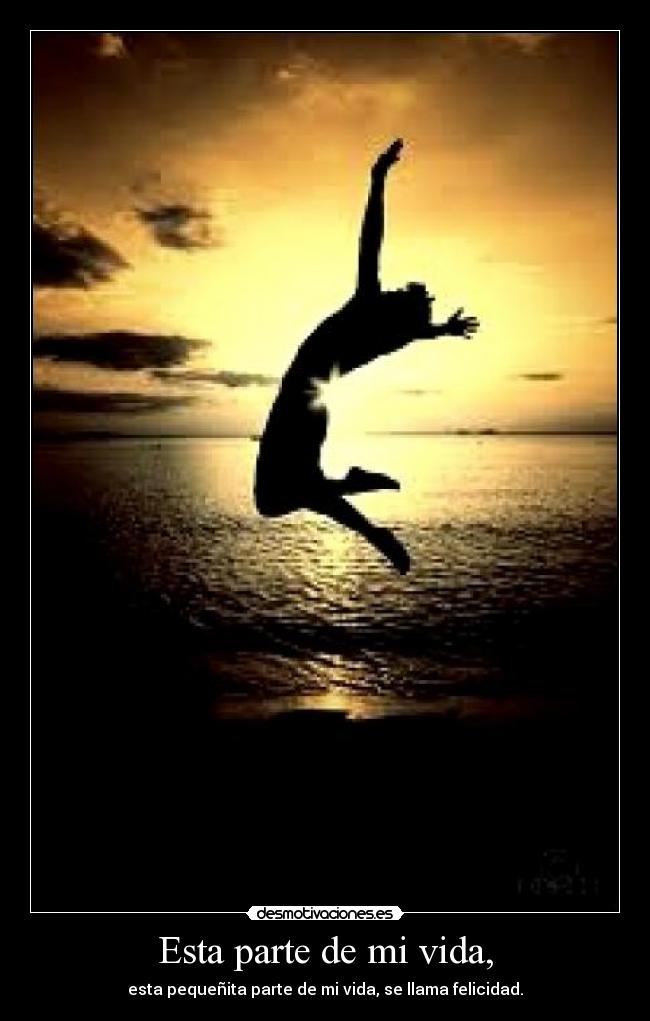 Esta parte de mi vida, - 