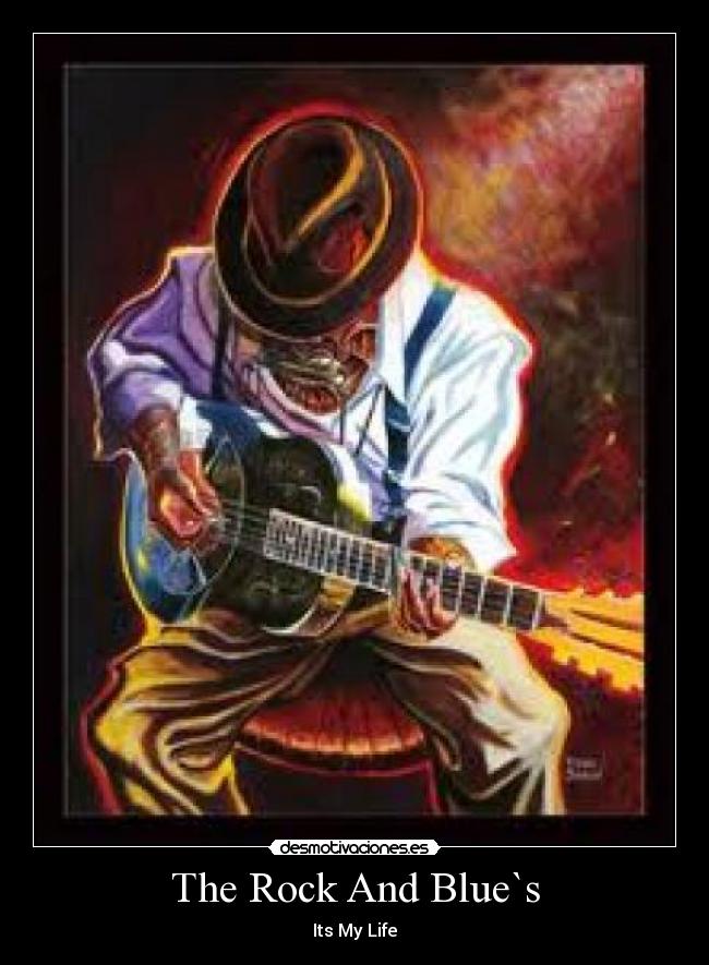 The Rock And Blue`s -