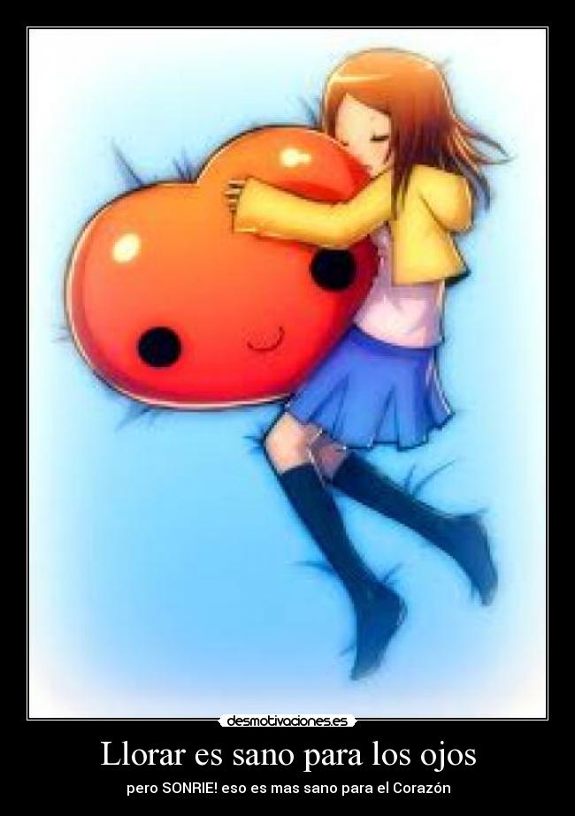Llorar es sano para los ojos -