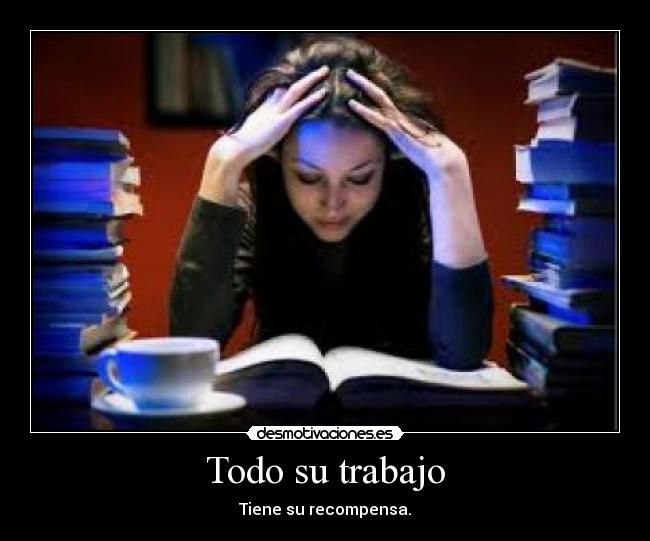 Todo su trabajo -