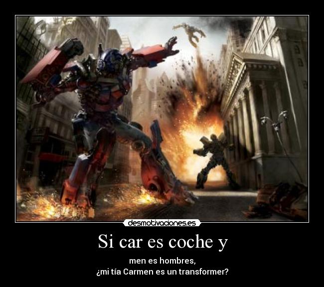 Si car es coche y -