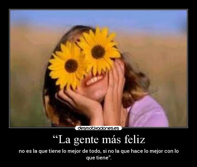 “La gente más feliz - 
