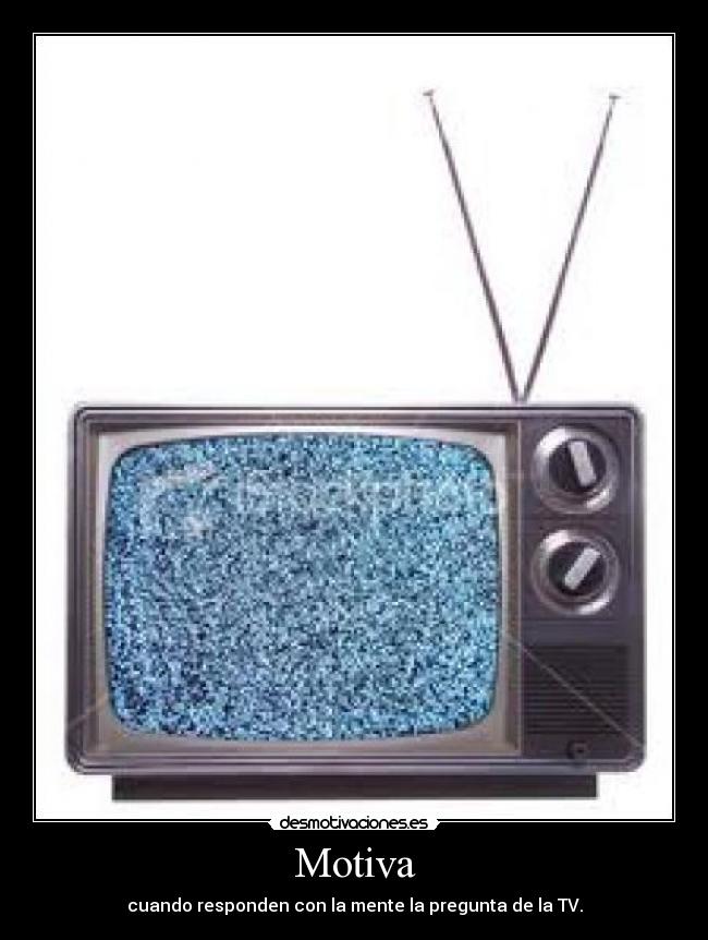 Motiva - cuando responden con la mente la pregunta de la TV.