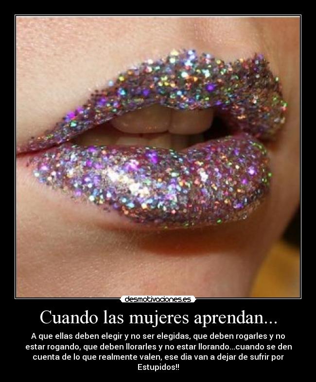 Cuando las mujeres aprendan... - 