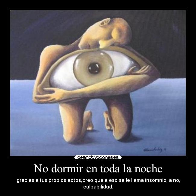 No dormir en toda la noche - 