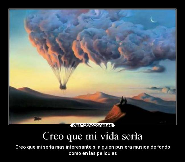 carteles vida pelicula lalalal desmotivaciones