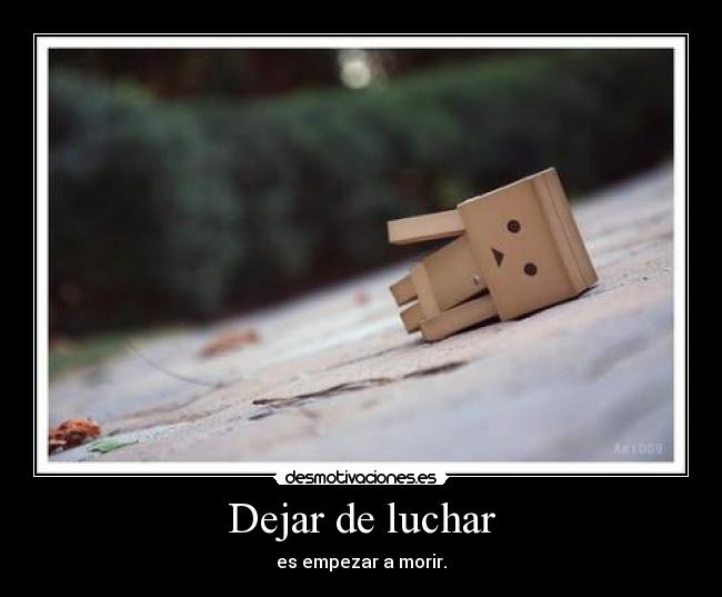 Dejar de luchar -