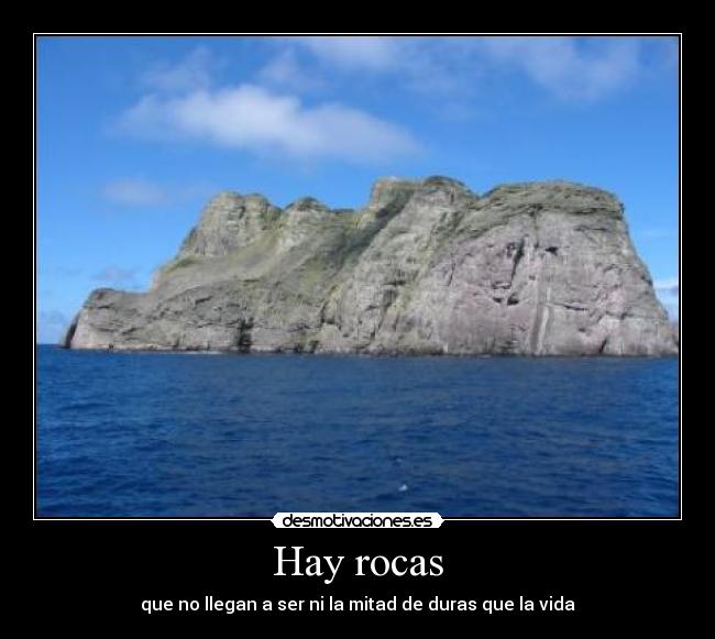 Hay rocas - 