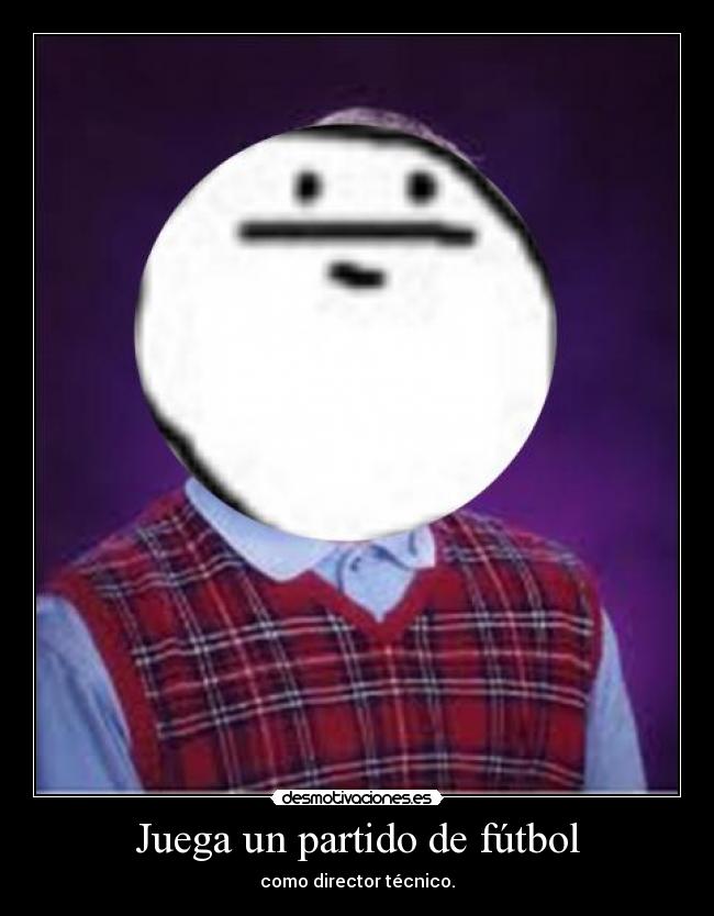 Juega un partido de fútbol - como director técnico.