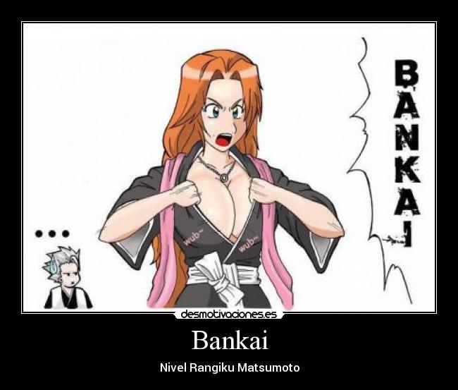 Bankai - Nivel Rangiku Matsumoto