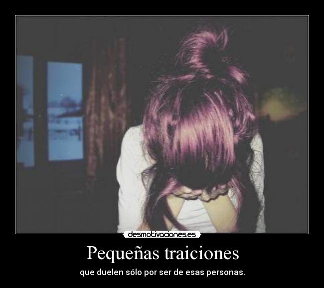 Pequeñas traiciones - 
