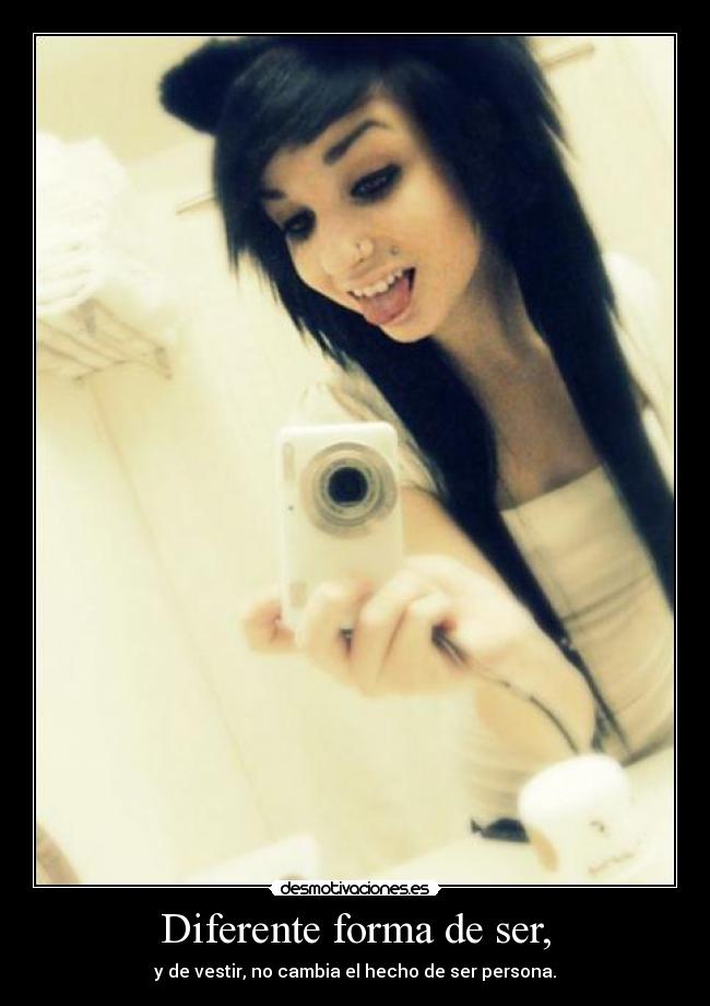 Diferente forma de ser, - 