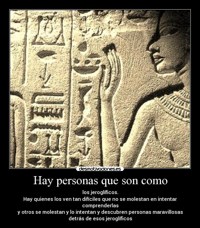 Hay personas que son como - 