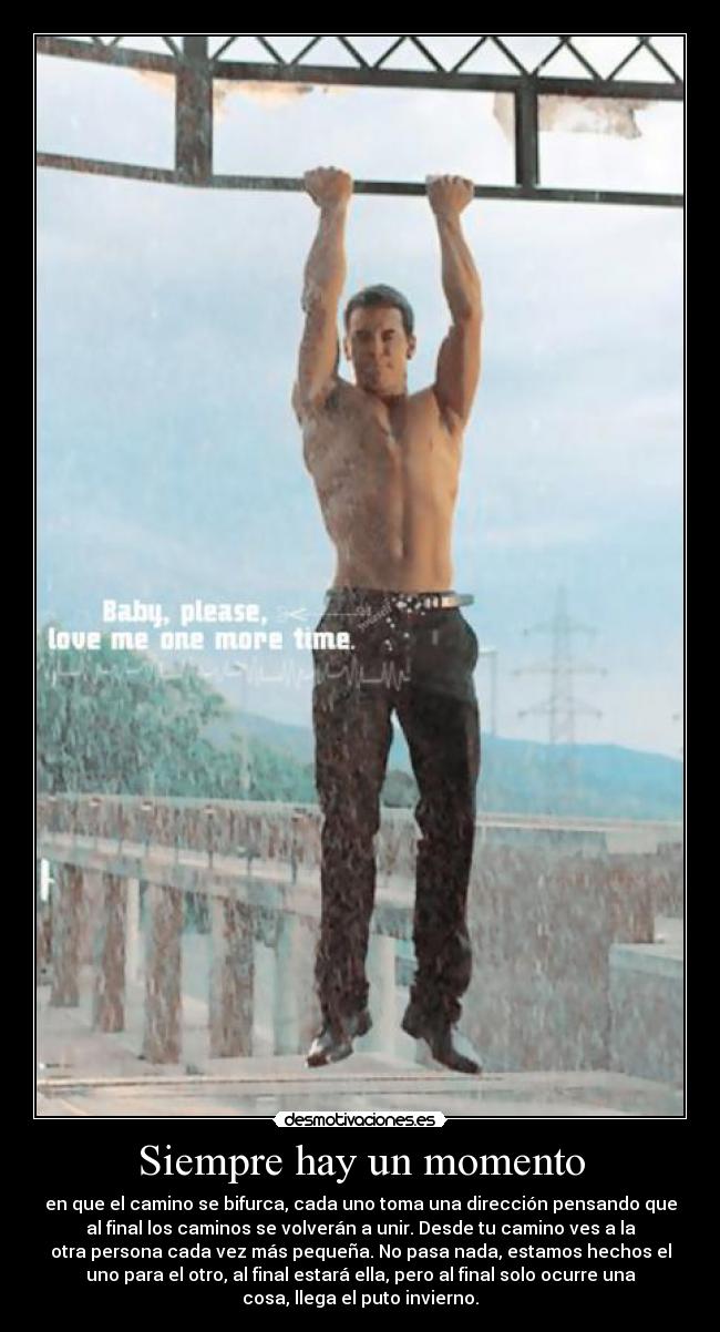 Siempre hay un momento -