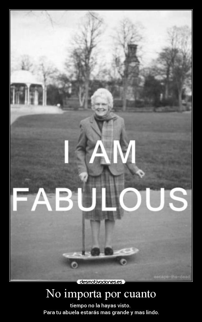 No importa por cuanto -