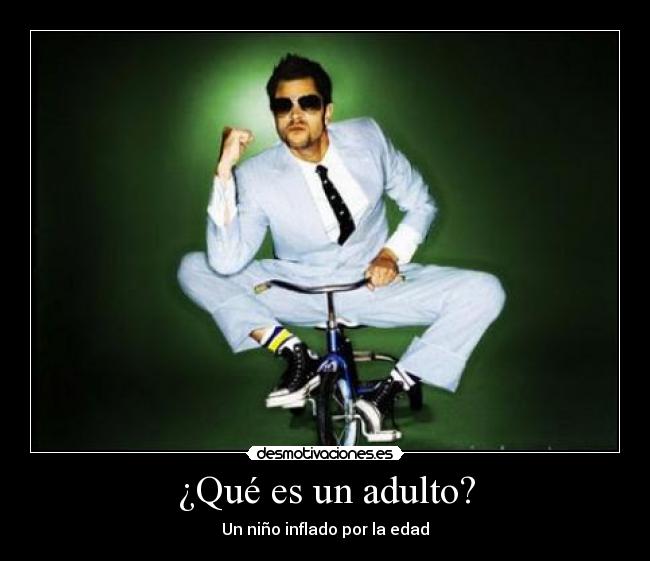 ¿Qué es un adulto? -