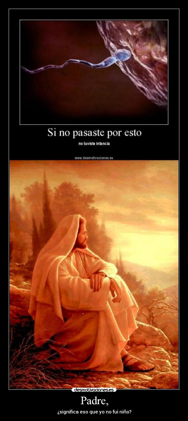 Padre, - 