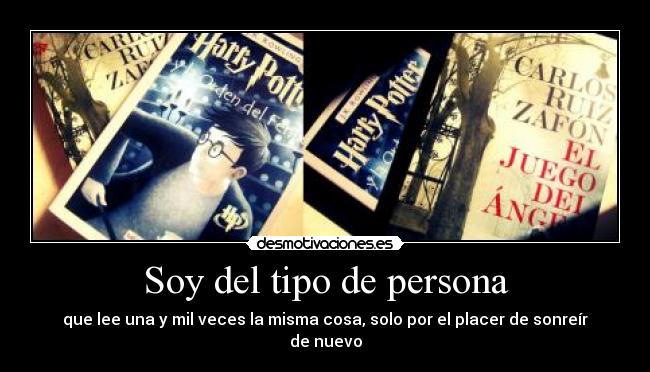 Soy del tipo de persona -