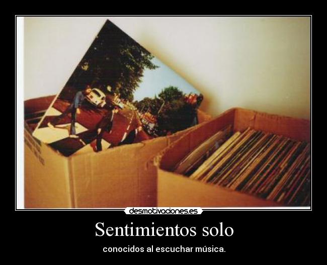 Sentimientos solo -