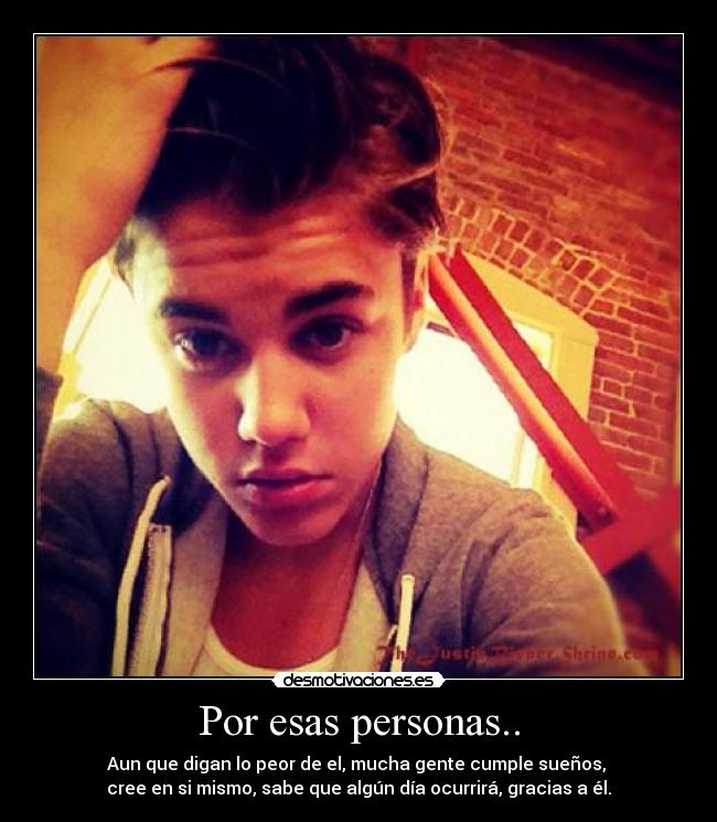 Por esas personas.. -