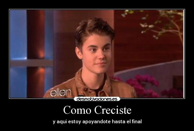 Como Creciste -