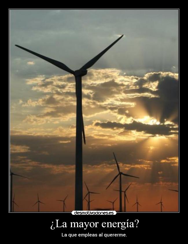 ¿La mayor energía? - 