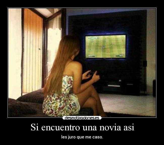 Si encuentro una novia asi - 
