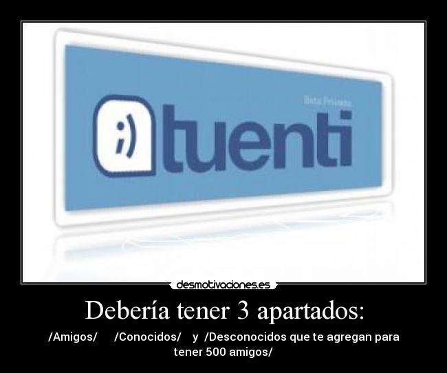 Debería tener 3 apartados: -