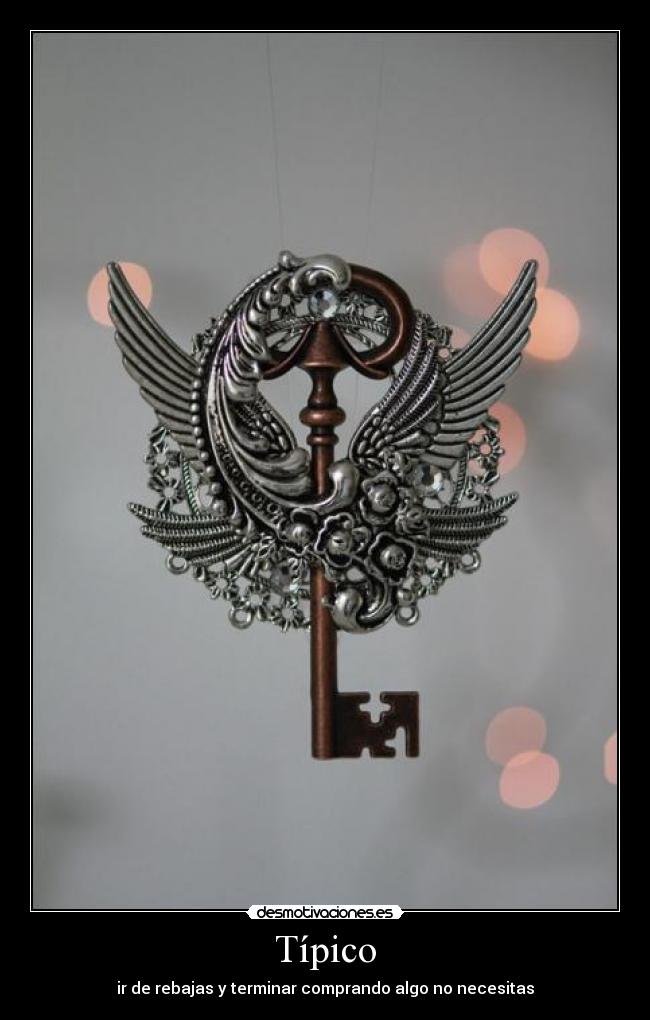 Típico - ir de rebajas y terminar comprando algo no necesitas