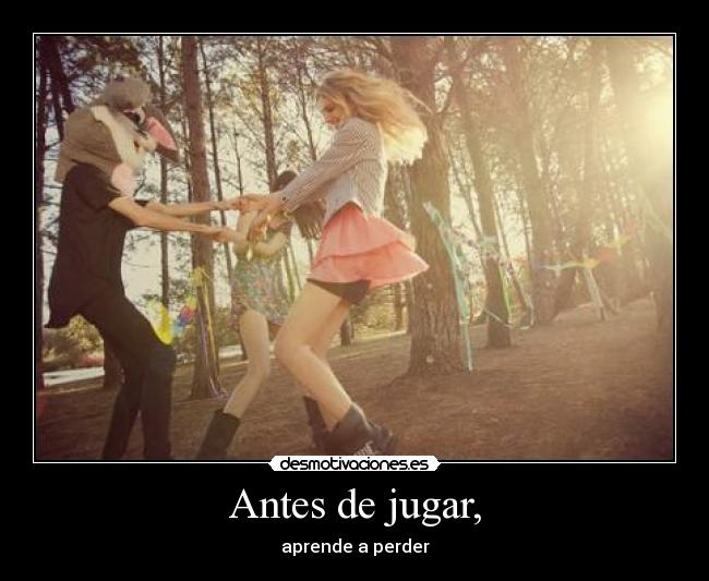 Antes de jugar, - 