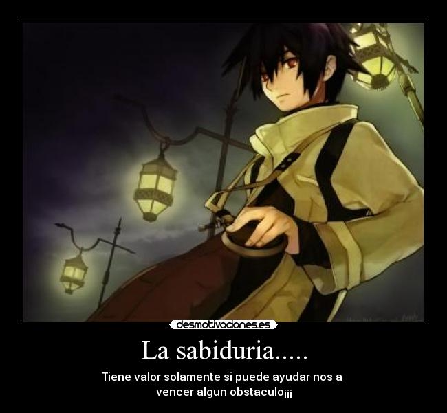 La sabiduria..... - 