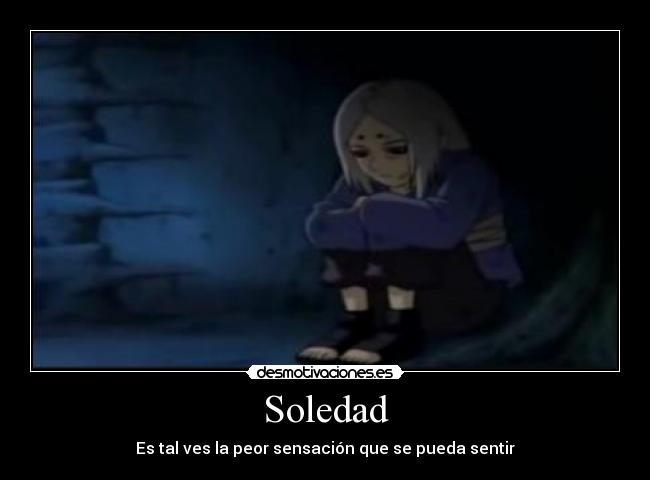 carteles soledad soledad desmotivaciones