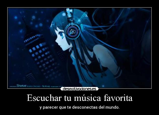 Escuchar tu música favorita -
