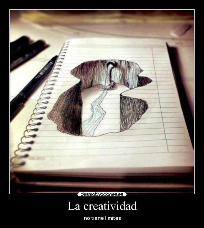 La creatividad - no tiene limites