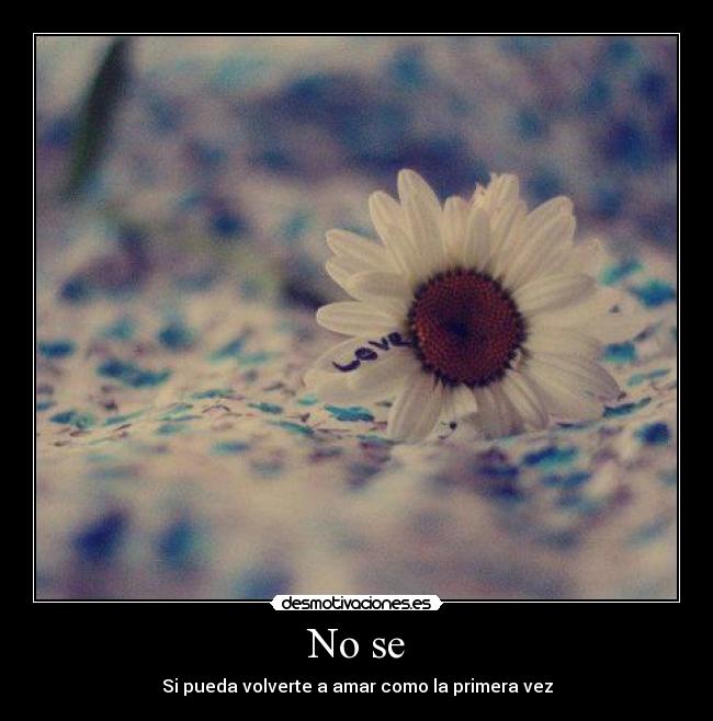 No se -