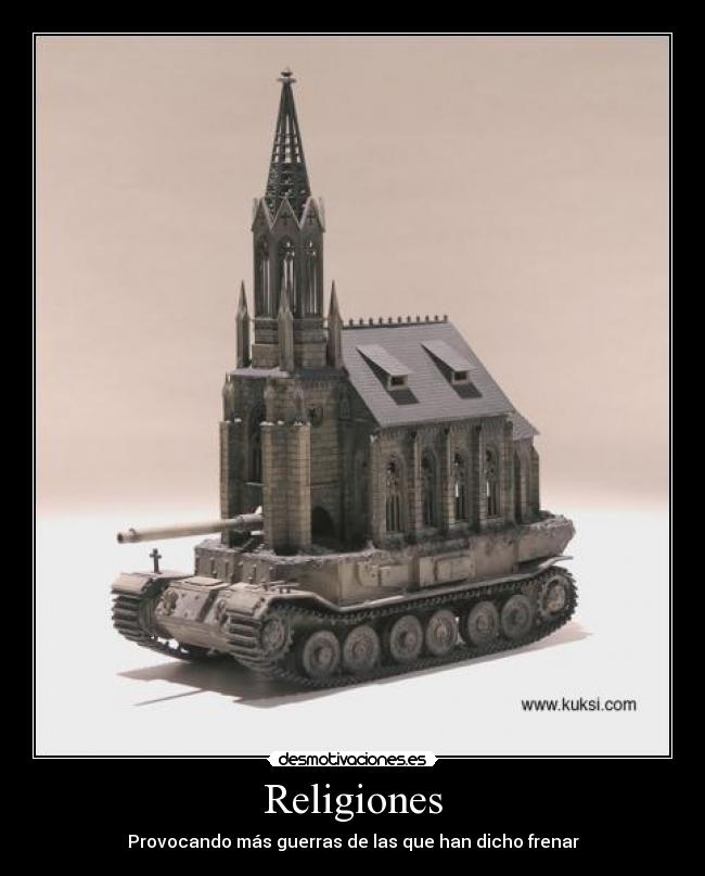 Religiones - Provocando más guerras de las que han dicho frenar
