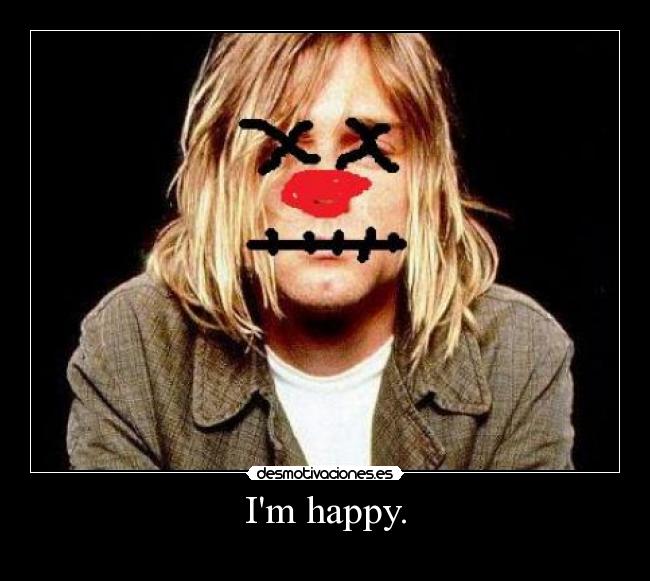 Im happy. - 