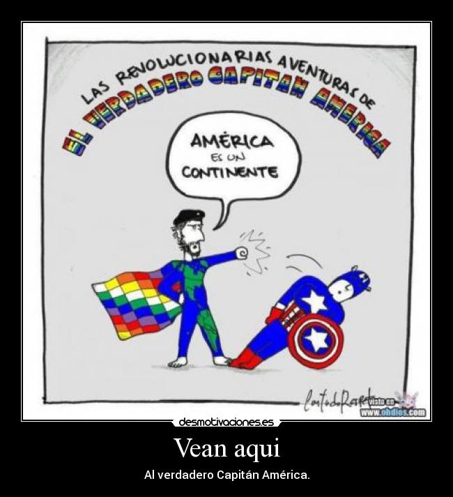 Vean aqui - Al verdadero Capitán América.