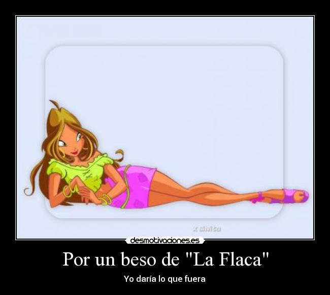 carteles por beso flaca daria que fuera desmotivaciones