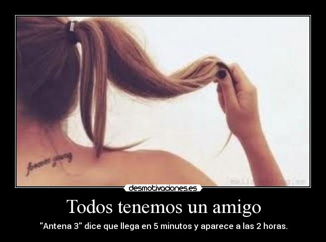 Todos tenemos un amigo - 
