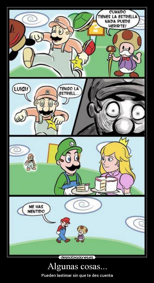 Algunas cosas... - Pueden lastimar sin que te des cuenta
