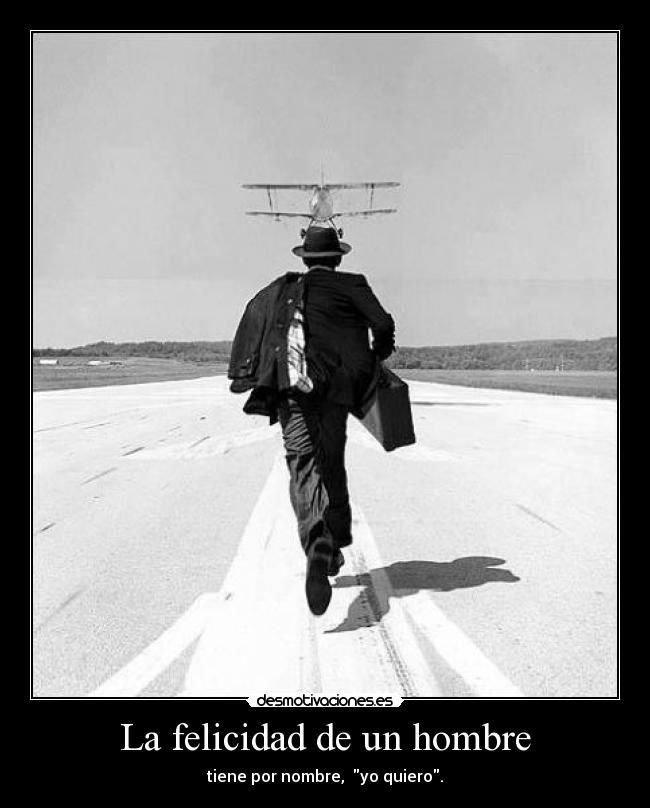La felicidad de un hombre - 