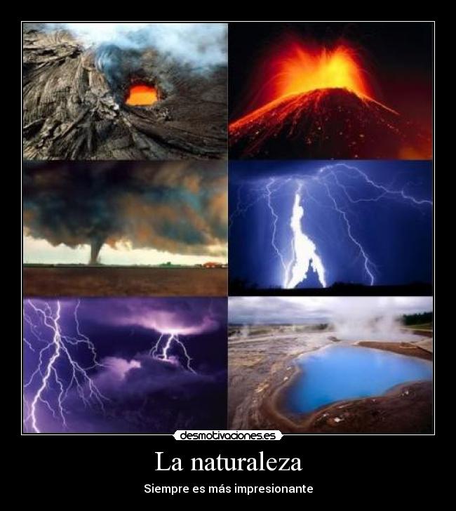 La naturaleza - 