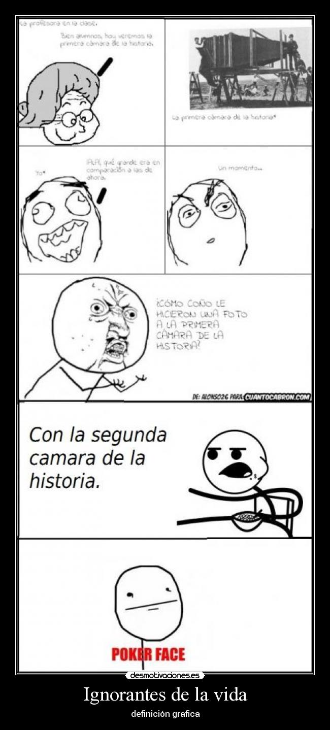 Ignorantes de la vida - definición grafica