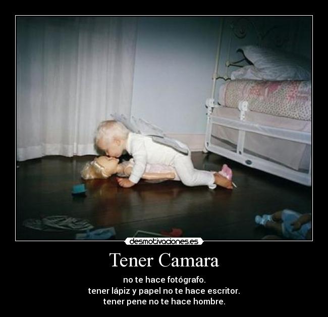 Tener Camara - 
