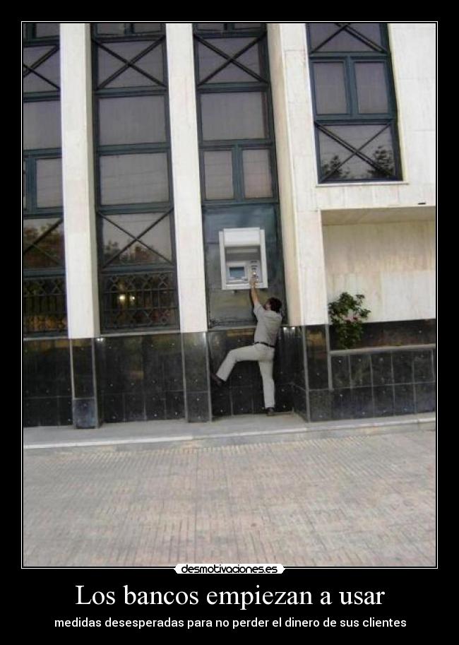 Los bancos empiezan a usar -